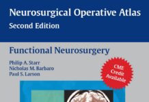 Neurosurgical Operative Atlas – Functional Neurosurgery (2012) Christopher M. Loftus