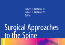 Surgical Approaches to the Spine (2015) Robert G. Watkins, III