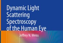 Dynamic Light Scattering Spectroscopy of the Human Eye (2022) Jeffrey N. Weiss