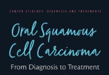 Oral Squamous Cell Carcinoma – From Diagnosis to Treatment (2021) Matthew Rabin