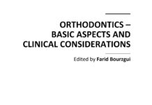 Orthodontics – Basic Aspects and Clinical Considerations (2012) Farid Bourzgui
