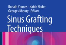 Sinus Grafting Techniques – A Step-by-Step Guide (2015) Ronald Younes