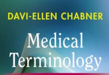 Medical Terminology – A Short Course (2018) Davi-Ellen Chabner