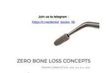 Zero Bone Loss Concepts – Achieving Successful Esthetic and Functional Outcomes (2021) Tomas Linkevičius