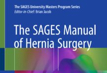 The SAGES Manual of Hernia Surgery (2019) S. Scott Davis Jr.