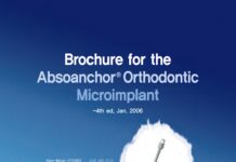 Brochure for the Absoanchor Orthodontic Microimplant – Development and Application of Titanium Alloy Microimplants for Stable Intraoral Anchorage (2006) Hee-Moon KYUNG