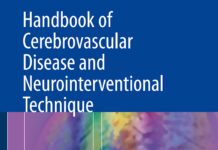 Handbook of Cerebrovascular Disease and Neurointerventional Technique (2018) Mark R. Harrigan