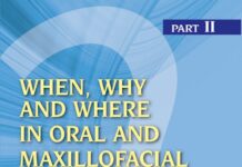 When, Why and Where in Oral and Maxillofacial Surgery – Prep Manual for Undergraduates and Postgraduates Part II (2012) KC Gupta