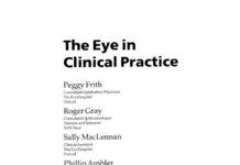 The Eye in Clinical Practice (2001) Peggy Frith