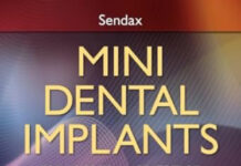 MINI DENTAL IMPLANTS – PRINCIPLES AND PRACTICE (2013) Victor I. Sendax