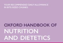 Oxford Handbook of Nutrition and Dietetics (2012) Joan Webster-Gandy