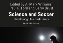 Science and Soccer – Developing Elite Performers (2023) A. Mark Williams