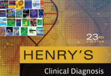 Henry’s Clinical Diagnosis and Management by Laboratory Methods – A Comprehensive Guide to Clinical Laboratory Medicine (2021) Richard A. McPherson