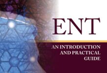 ENT – An Introduction and Practical Guide (2023) James R. Tysome