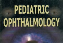 Pediatric Ophthalmology (2005) P.K. Mukherjee