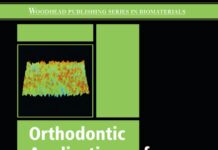 Orthodontic Applications of Biomaterials – A Clinical Guide (2017) Theodore Eliades