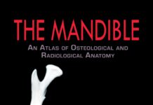 The Mandible – an atlas of osteological and radiological anatomy (2022) Joe Iwanaga