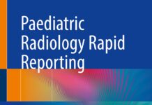 Paediatric Radiology Rapid Reporting (2024) Michael Paddock
