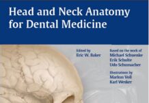 Head and Neck Anatomy for Dental Medicine (2010) Eric W. Baker