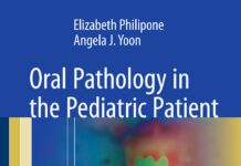 Oral Pathology in the Pediatric Patient – A Clinical Guide to the Diagnosis and Treatment of Mucosal Lesions (2017) Elizabeth Philipone
