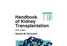 Handbook of Kidney Transplantation (2020) Gabriel M. Danovitch