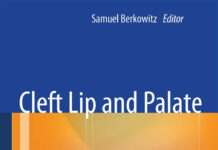 Cleft Lip and Palate Diagnosis and Management (2021) John M. Smith