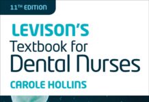 Levison’s Textbook for Dental Nurses (2013) Carole Hollins
