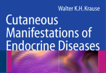 Cutaneous Manifestations of Endocrine Diseases (2009) Walter K.H. Krause