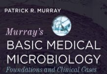 Murray’s Basic Medical Microbiology – Foundations and Clinical Cases (2024) Patrick R. Murray