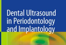 Dental Ultrasound in Periodontology and Implantology – Examination, Diagnosis and Treatment Outcome Evaluation (2021) Hsun-Liang (Albert) Chan
