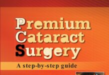 Premium Cataract Surgery – A Step-by-Step Guide (2023) Multiple Contributors
