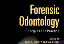 Forensic Odontology – Principles and Practice (2016) Jane A. Taylor