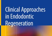 Clinical Approaches in Endodontic Regeneration – Current and Emerging Therapeutic Perspectives (2019) Henry F. Duncan
