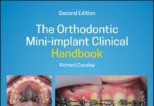 The Orthodontic Mini-Implant Clinical Handbook (2020) Richard Cousley