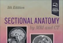 SECTIONAL ANATOMY by MRI and CT (2025) MARK W. ANDERSON