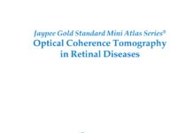 Optical Coherence Tomography in Retinal Diseases – Jaypee Gold Standard Mini Atlas Series (2015) Sandeep Saxena