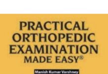 Practical Orthopedic Examination – MADE EASY (2012) Manish Kumar Varshney