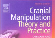 Cranial Manipulation – Theory and Practice (2005) Leon Chaitow