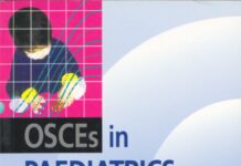 OSCEs in Paediatrics – Objective Structured Clinical Examinations for Pediatric Practice (2023) Dr. Anya Sharma