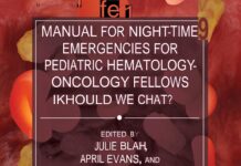 Manual for Night Time Emergencies – For Pediatric Hematology Oncology (2024) Dr. Eleanor Vance