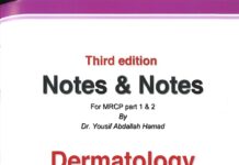 Notes & Notes – For MRCP part 1 & 2 (2022) Dr. Yousif Abdallah Hamad