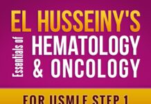EL-Husseinys Essentials of Hematology Oncology – High-Yield Review for USMLE Step 1 (2024) El-Husseiny