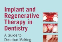 Implant and Regenerative Therapy in Dentistry – A Guide to Decision Making (2009) Paul A. Fugazzotto