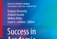 Success in Academic Surgery – Basic Science (2018) Gregory Kennedy