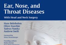 Ear, Nose, and Throat Diseases With Head and Neck Surgery (2009) Hans Behrbohm