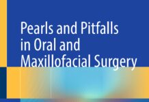 Pearls and Pitfalls in Oral and Maxillofacial Surgery (2024) Dina Amin