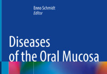 Diseases of the Oral Mucosa – Study Guide and Review (2021) Enno Schmidt