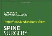 Operative Techniques Spine Surgery (2018) Eli M. Baron, MD