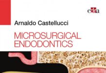 Microsurgical Endodontics (2019) Arnaldo Castellucci