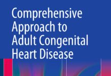 Comprehensive Approach to Adult Congenital Heart Disease (2014) Anita Sadeghpour